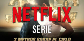 Netflix incluirá el drama romántico, “Tres metros sobre el cielo” Tres metros sobre el cielo - cantineoqueteveo