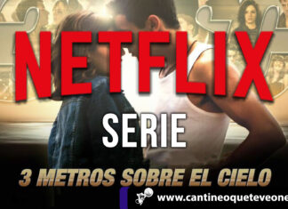 Netflix incluirá el drama romántico, “Tres metros sobre el cielo” Tres metros sobre el cielo - cantineoqueteveo