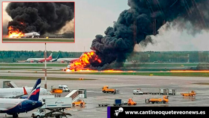Incendio de avión en Moscú - Cantineoqueteveo News