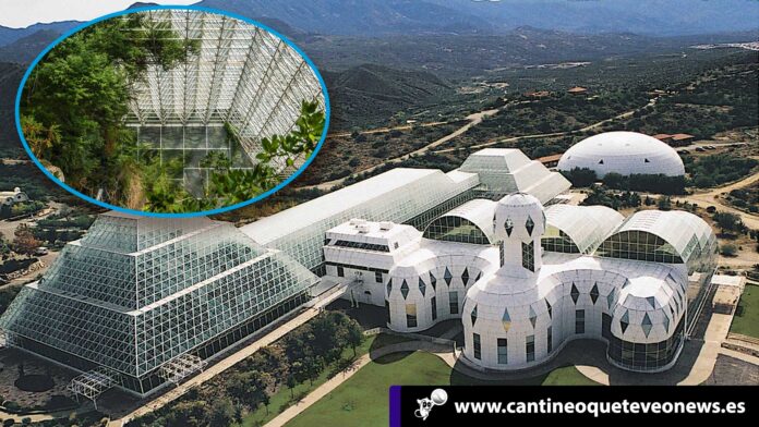 Proyecto Biosfera 2 - Cantineoqueteveonews